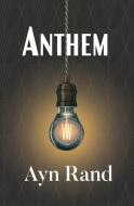Anthem (Reader's Library Classic) di Ayn Rand edito da LIGHTNING SOURCE INC