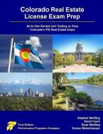 Colorado Real Estate License Exam Prep di Stephen Mettling, David Cusic, Ryan Mettling edito da Performance Programs Company LLC