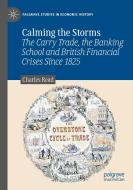 Calming the Storms di Charles Read edito da Springer International Publishing