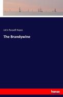 The Brandywine di John Russell Hayes edito da hansebooks