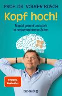 Kopf hoch! di Volker Busch edito da Droemer HC