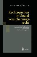 Rechtsquellen im Sozialversicherungsrecht di Andreas Hänlein edito da Springer Berlin Heidelberg