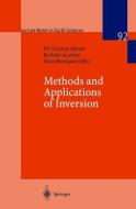 Methods and Applications of Inversion di P. C. Hansen, B. H. Jacobsen edito da Springer Berlin Heidelberg