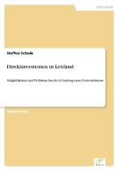 Direktinvestionen in Lettland di Steffen Schade edito da Diplom.de