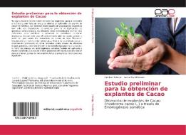 Estudio preliminar para la obtención de explantes de Cacao di Cecibel Hidalgo, Laura ParisMoreno edito da EAE