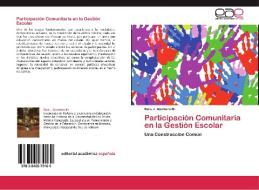 Participación Comunitaria en la Gestión Escolar di Sara J. Quintero M. edito da EAE