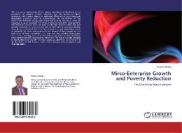 Mirco-Enterprise Growth and Poverty Reduction di Daniels Oketa edito da LAP Lambert Academic Publishing