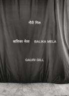 Balika Mela di Gauri Gill edito da Edition Patrick Frey
