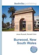 Burwood, New South Wales edito da Book On Demand Ltd.