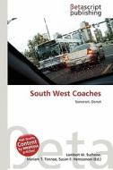 South West Coaches edito da Betascript Publishing