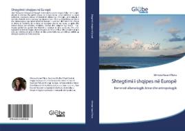 Shtegtimi I Shqipes N Europ di MIMOZA HASAN PLLANA edito da Lightning Source Uk Ltd