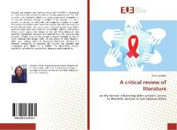 A critical review of literature di Emily Ajiambo edito da Editions universitaires europeennes EUE