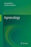 Agroecology di Martin Konrad, Joachim Sauerborn edito da Springer-Verlag GmbH