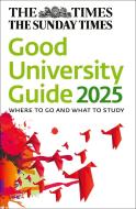 The Times Good University Guide 2025 di Zoe Thomas, Times Books edito da HarperCollins Publishers