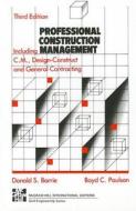 Including Cm, Design-construct, And General Contracting di Donald S. Barrie, Boyd C. Paulson edito da Mcgraw-hill Education - Europe