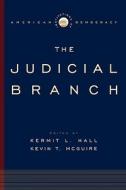 The Judicial Branch edito da OXFORD UNIV PR