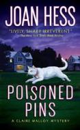 Poisoned Pins di Joan Hess edito da Minotaur Books