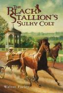 The Black Stallion's Sulky Colt di Walter Farley edito da Random House USA Inc