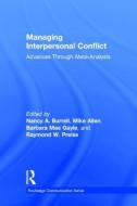 Managing Interpersonal Conflict edito da Taylor & Francis Ltd