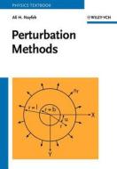 Perturbation Methods di Ali H. Nayfeh edito da Wiley VCH