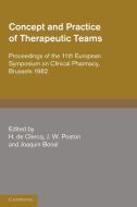 Concept and Practice of Therapeutic Teams edito da Cambridge University Press