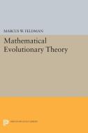 Mathematical Evolutionary Theory di Marcus W. Feldman edito da Princeton University Press