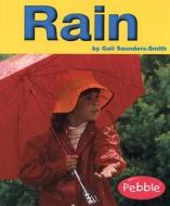 Rain di Gail Saunders Smith, Phd Gail Saunders-Smith edito da Capstone Press