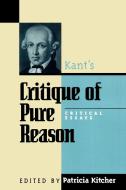 Kant's Critique of Pure Reason di Kitcher edito da Rowman & Littlefield Publishers