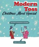 Modern Toss Christmas Mood Collection di Jon Link, Mick Bunnage edito da Modern Toss Limited