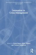 Innovation In Crisis Management edito da Taylor & Francis Ltd