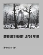 Dracula's Guest: Large Print di Bram Stoker edito da INDEPENDENTLY PUBLISHED