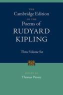 The Cambridge Edition of the Poems of Rudyard Kipling 3 Volume Hardback Set di Rudyard Kipling edito da Cambridge University Press