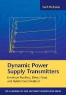 Dynamic Power Supply Transmitters di Earl Mccune edito da Cambridge University Press