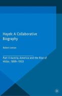 Hayek: A Collaborative Biography edito da Palgrave Macmillan UK