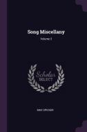 Song Miscellany; Volume 3 di Max Spicker edito da CHIZINE PUBN
