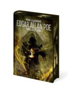 The Classic Edgar Allan Poe Collection di Edgar Allan Poe edito da Arcturus Publishing Ltd