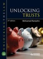 Unlocking Trusts di Mohamed Ramjohn edito da Taylor & Francis Ltd