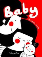 Baby: A Soppy Story di Philippa Rice edito da ANDREWS & MCMEEL