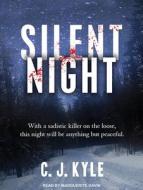 Silent Night di C. J. Kyle edito da Tantor Audio