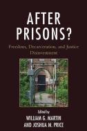 After Prisons? di William Martin edito da LEX