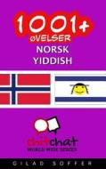 1001+ Ovelser Norsk - Yiddish di Gilad Soffer edito da Createspace