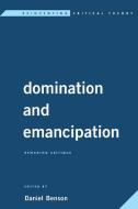 Domination and Emancipation di Luc Boltanski, Nancy Fraser edito da Rowman & Littlefield Publishers