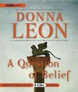 A Question of Belief di Donna Leon edito da Audiogo
