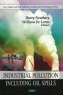 Industrial Pollution di Earl N. Baines edito da Nova Science Publishers Inc