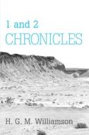 1 and 2 Chronicles di H. G. M. Williamson edito da Wipf and Stock