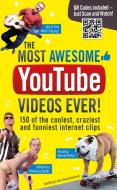 The Most Awesome Youtube Videos Ever! di Adrian Besley edito da Carlton Books Ltd