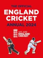 The Official England Cricket Annual 2024: We Are England Cricket di Andy Greeves, The England and Wales Cricket Board edito da ASPEN BOOKS