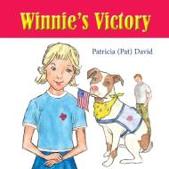 Winnie's Victory di Patricia (Pat) David edito da Star Publishing