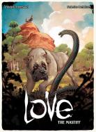 Love: The Mastiff di Frederic Brremaud edito da Magnetic Press