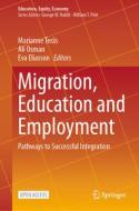 Migration, Education and Employment edito da Springer International Publishing